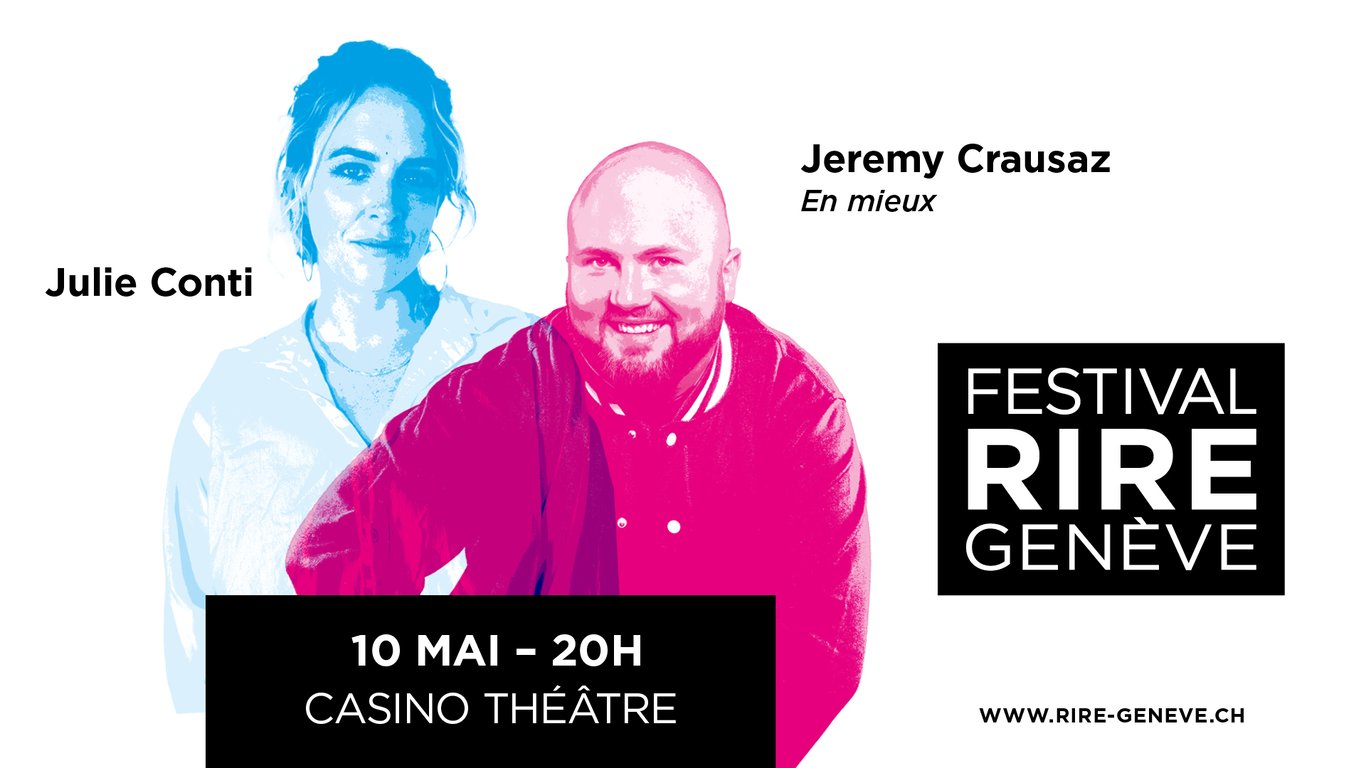 JULIE CONTI & JÉRÉMY CRAUSAZ - En mieux | Calendrier genevois