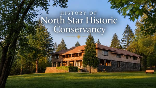 History of North Star Historic Conservancy