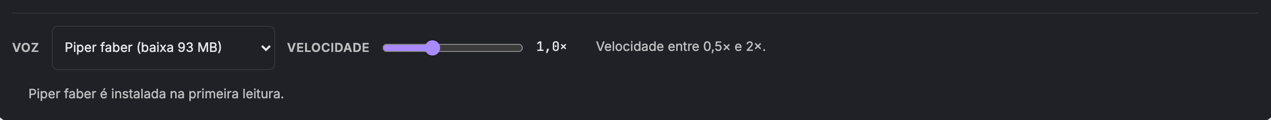 Painel com seletor de voz Piper faber, controle deslizante de velocidade em 1,0 vez e nota sobre instalação.
