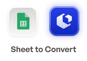 Google Sheets to Convert