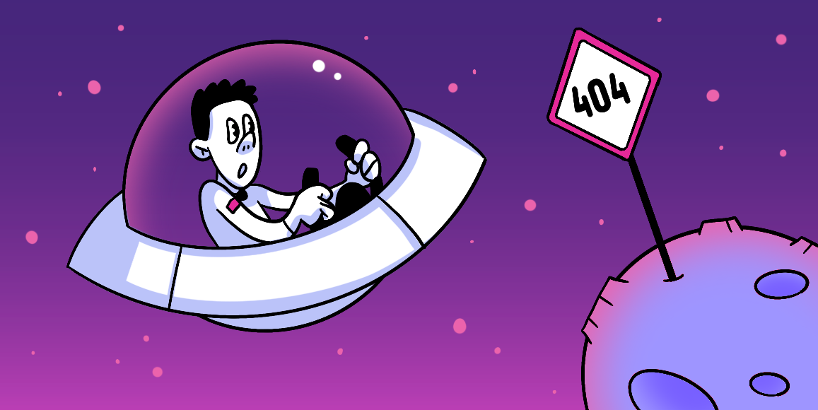 An interwebs space driver running into an error 404 page.