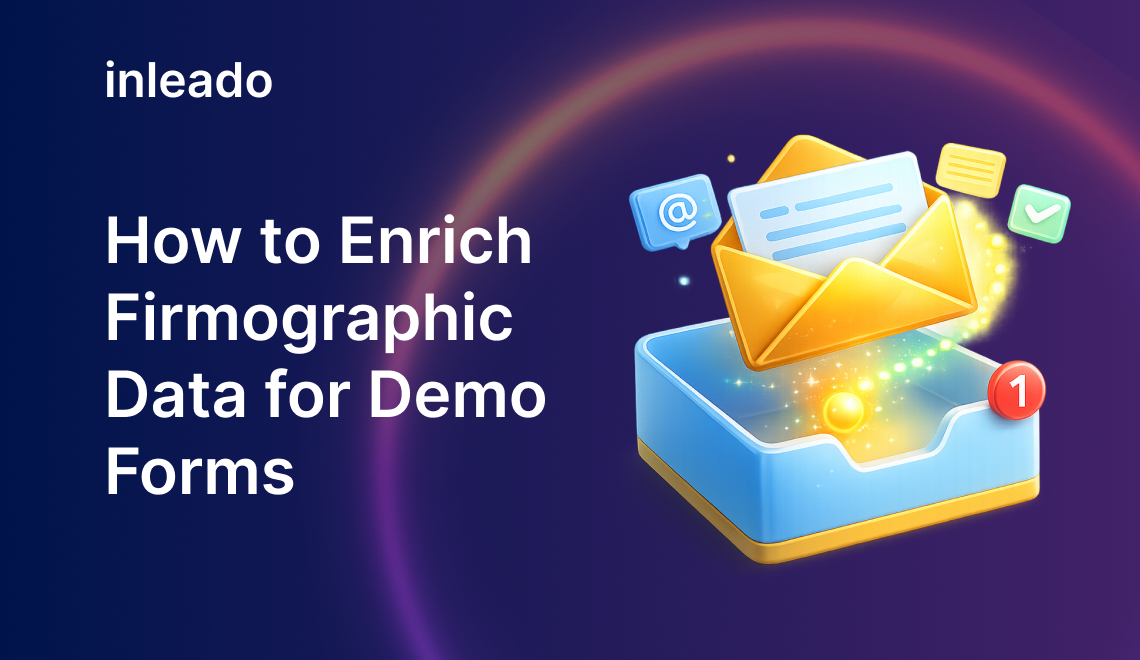 How to Enrich Firmographic Data for Demo Forms