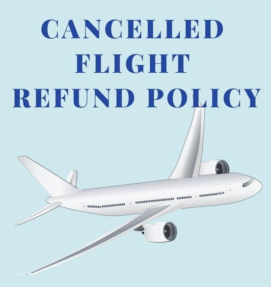 Cancelled-Flight-Refund-Policy