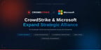 CrowdStrike and Microsoft Expand Strategic Alliance to Accelerate Cloud Security Adoption