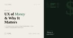 UX of Money: What Is Money and Why User Experience Shapes Its Future