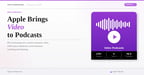 Apple Brings Video to Podcasts — With Full Creator Control