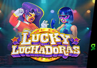 Lucky Luchadoras [Ante Bet Buy Bonus]