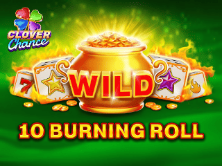 10 Burning Roll