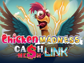 Chicken Madness Cash Mesh LINK