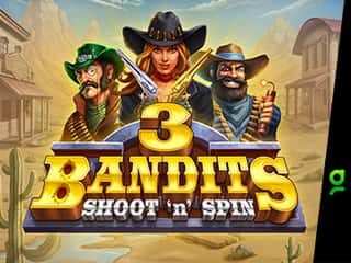 Three Bandits: Shoot 'n' Spin [Buy Bonus]