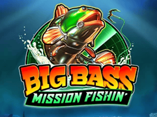 Big Bass Mission Fishin’