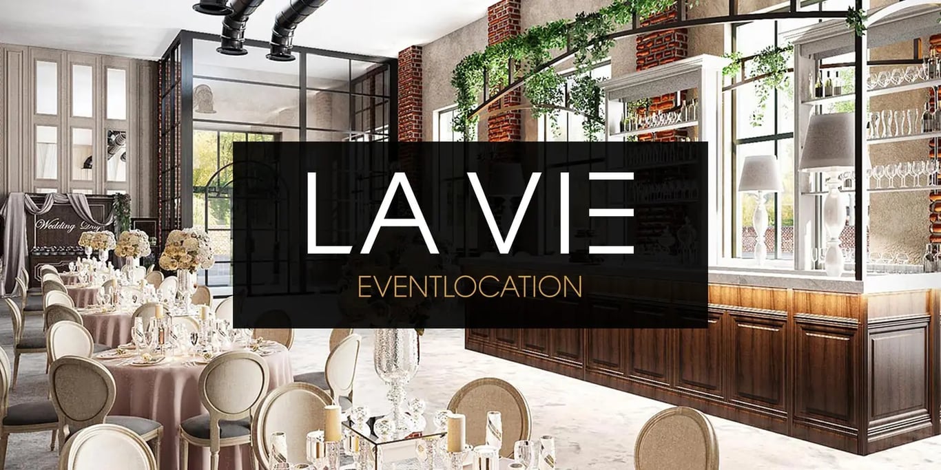 LA VIE Eventlocation
