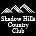 Shadow Hills Country Club