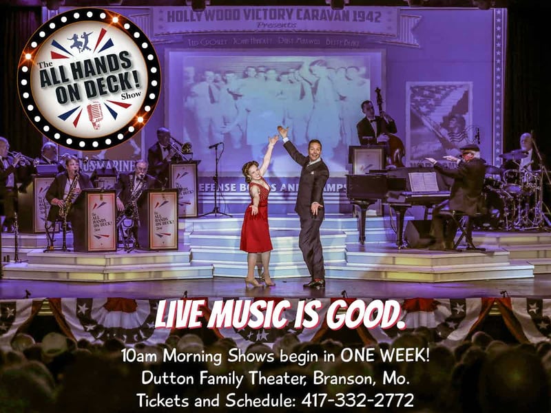 All Hands on Deck! poster with two performers dancing on stage and the line Live music is good, 10am morning shows begin in one week