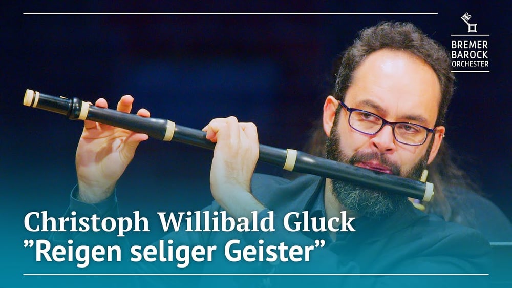 C. W. Gluck: "Reigen seliger Geister/Dance of the Blessed Spirits" from "Orfeo ed Euridice"