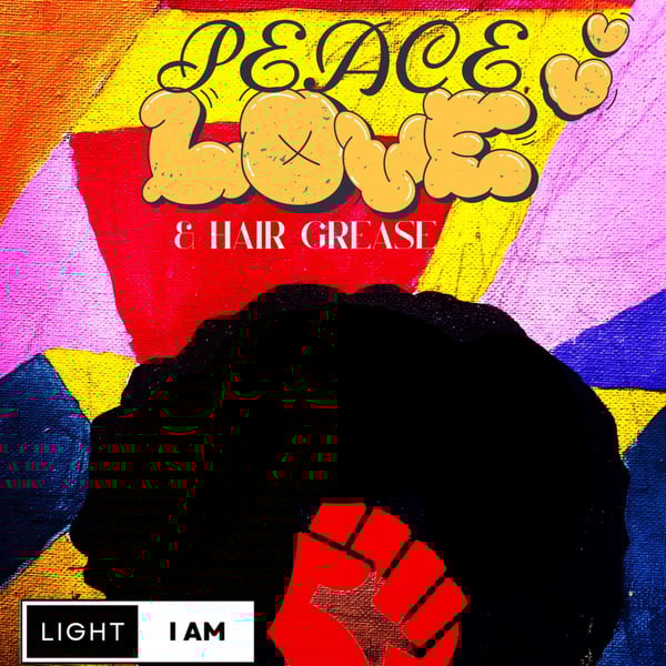 Peace Love and Hair Grease image