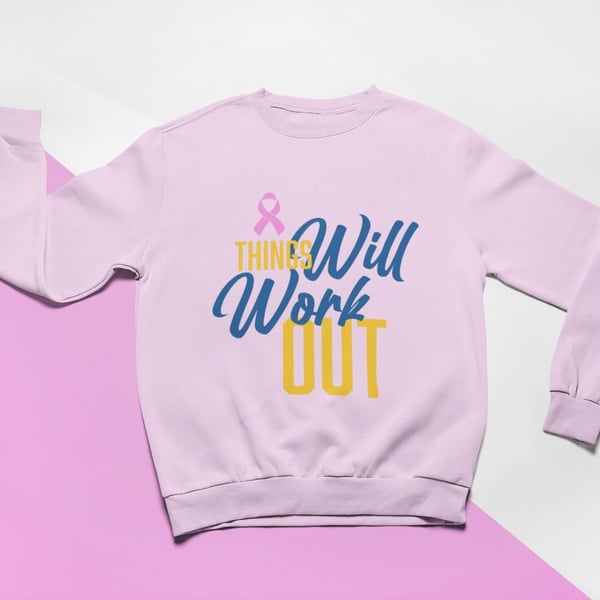 Crew Neck Sweater - Things Will Work Out image