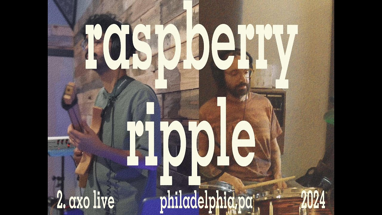 RASPBERRY RIPPLE ft. Erik Scattareggia | LIVE @OxfordRecordingStudio