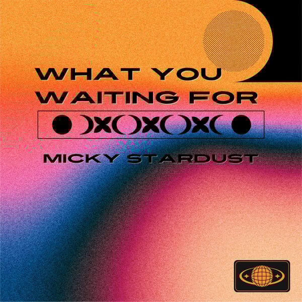 What You Waiting For image