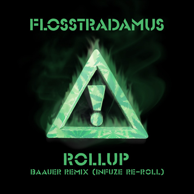 Roll-Up (Baauer Remix / Infuze Re-Roll) image