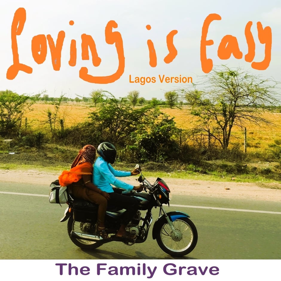 Loving Is Easy (feat. Dimmeji) [Lagos Version]