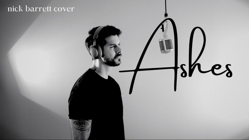 Ashes - Celine Dion (Nick Barrett Cover)
