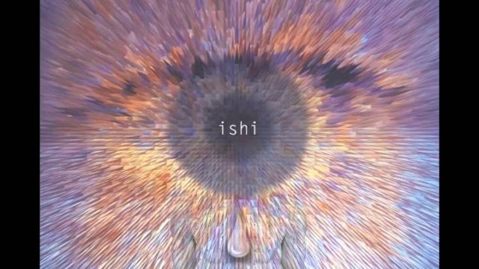 ISHI - Naked Blur