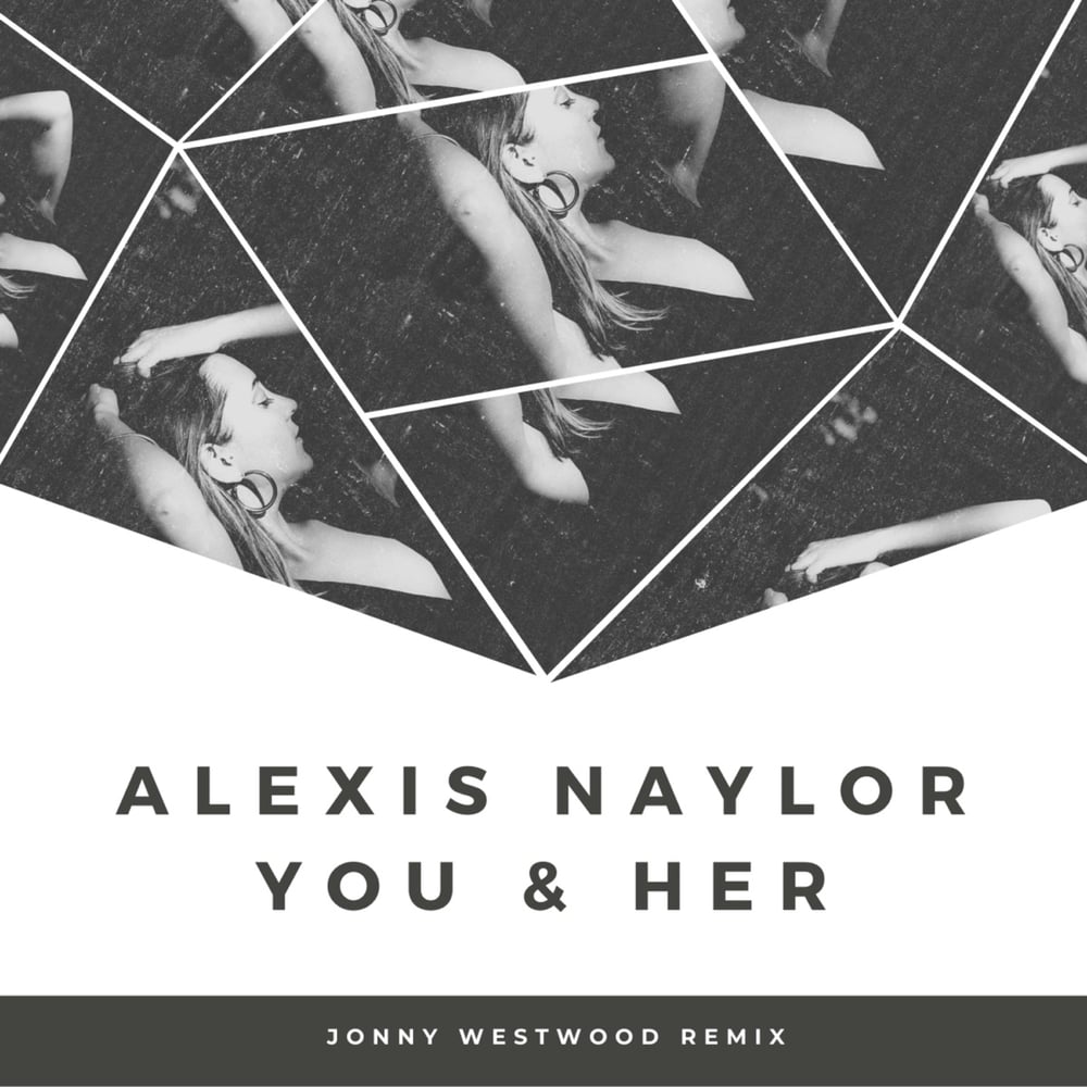 You & Her (Jonny Westwood Remix) [feat. Jonny Westwood]
