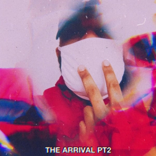 The Arrival, Pt. 2 image
