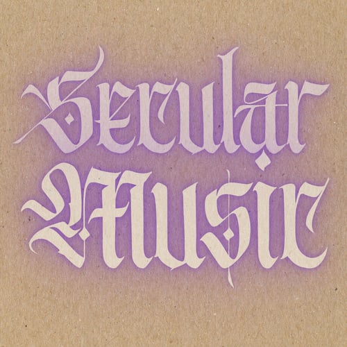 Limited Edition Secular Music Vol. 1 12" Vinyl