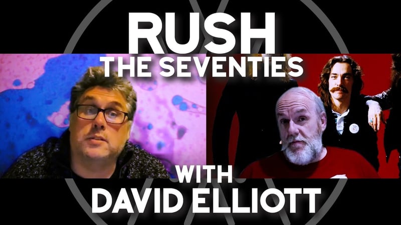 Rush - The Seventies with David Elliott from Bad Elephant Music