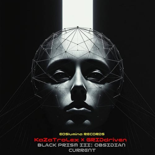 BLACK PRISM III: OBSIDIAN CURRENT (KaZaTroLex Sessions)