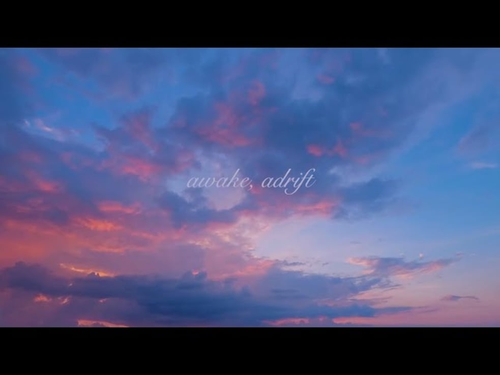 awake, adrift - Soma Sova rework by Raphah // Ambient Music