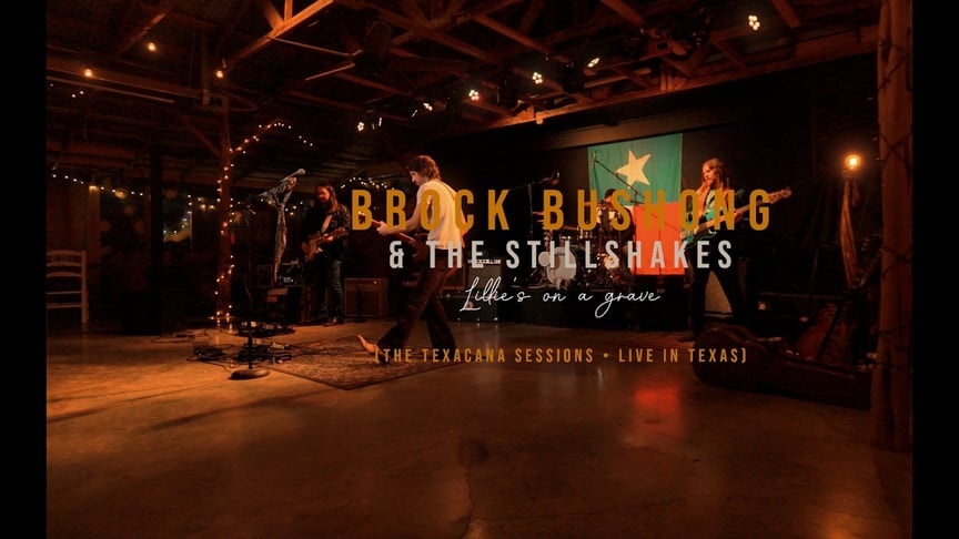 Lilies On A Grave | Brock Bushong & The Still Shakes | Live From Texas