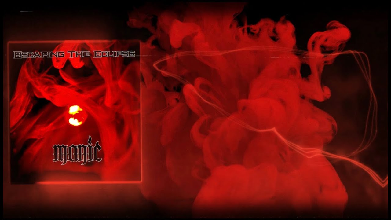 Manic (feat. Shawn Spann of I The Breather) Official Lyric Video - Escaping The Eclipse