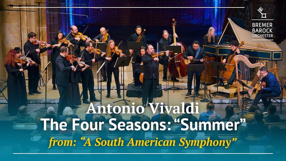 Antonio Vivaldi: The Four Seasons – A South American Symphony, Summer "L'estate"