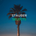 'Stauber Selects' Playlist