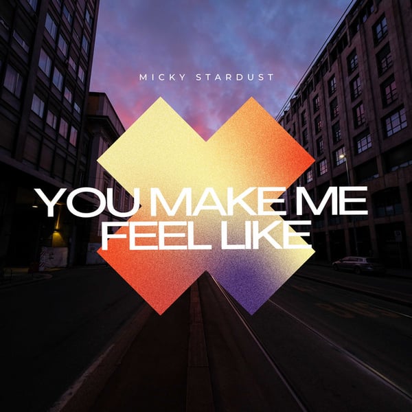 You Make Me Feel Like image