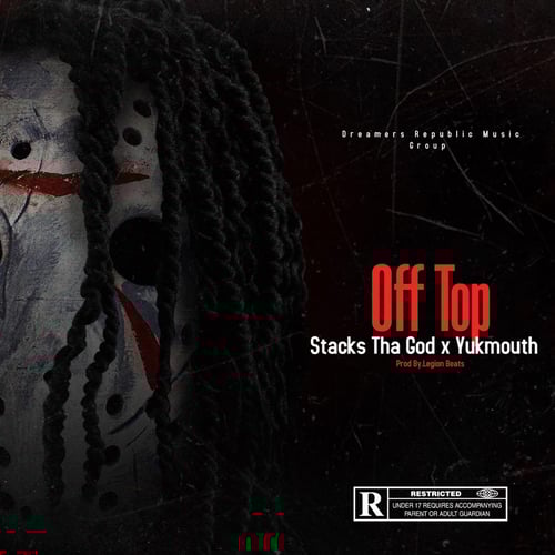 Off Top (feat. Yukmouth)