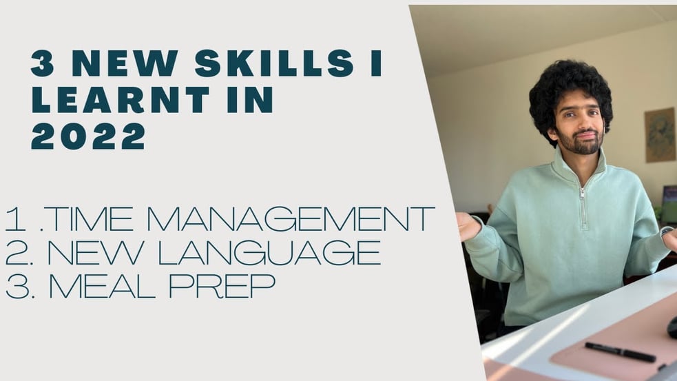 3 New Skills I Learnt in 2022