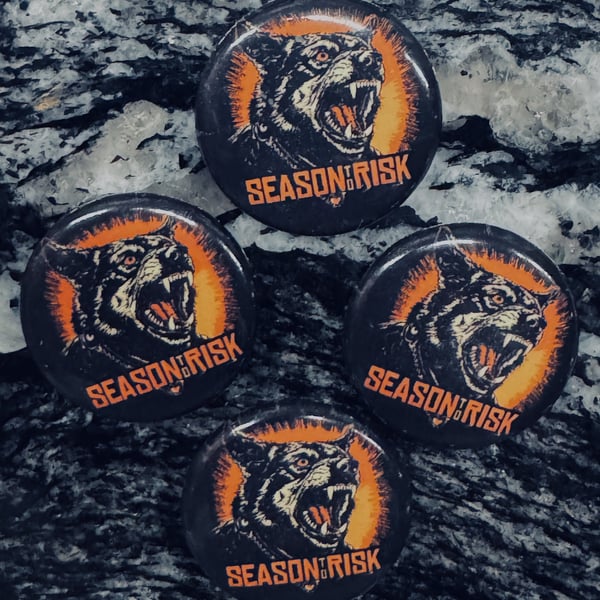 Season To Risk “Rabid Hostility ” Button image