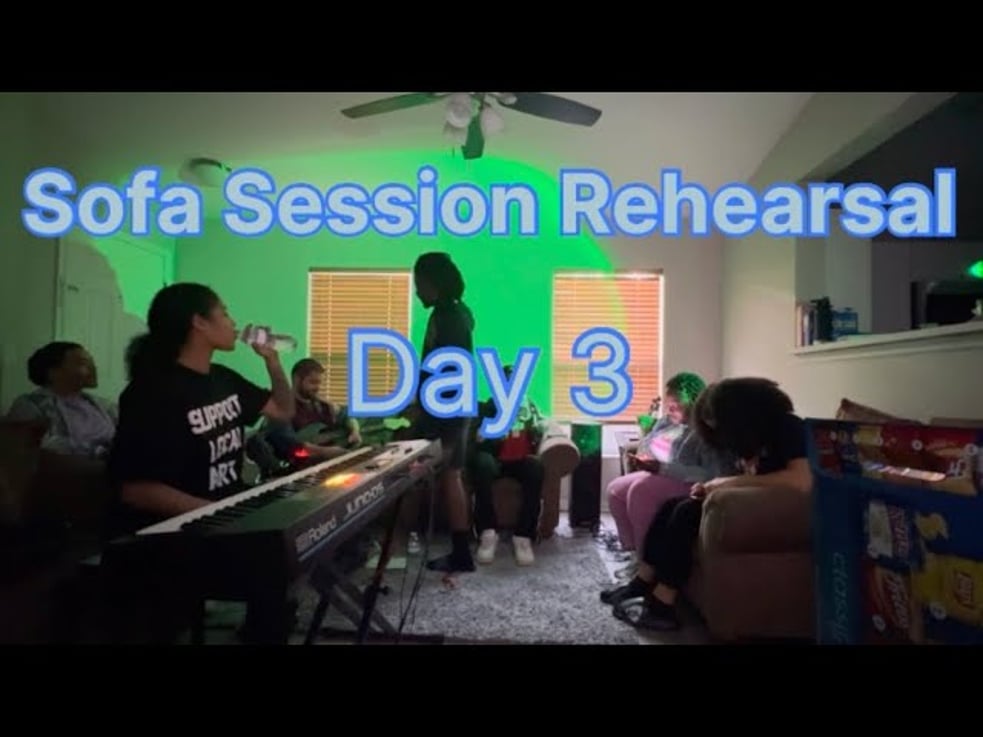 Sofa Sessions Rehearsal (Day 3)