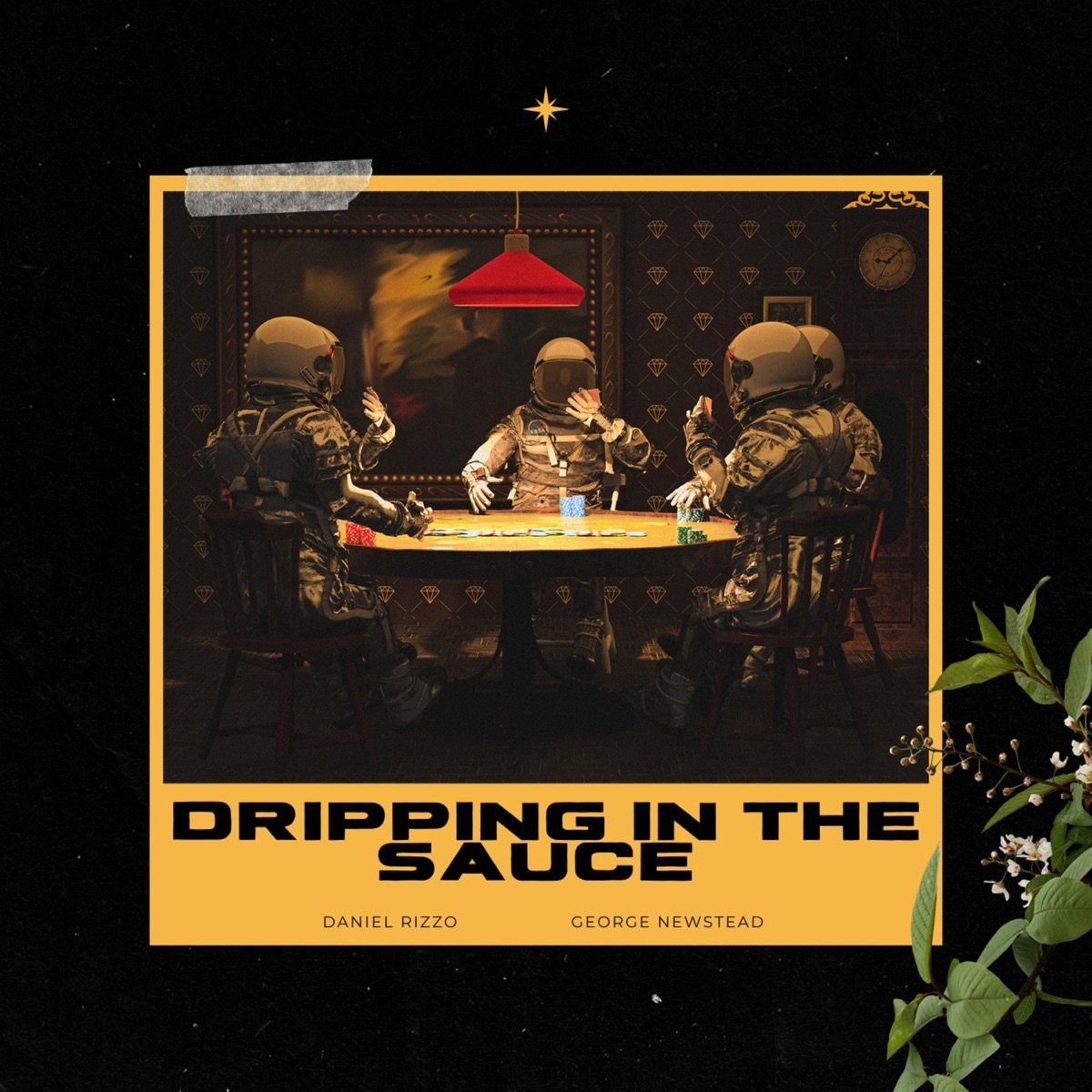 Dripping In The Sauce (feat. George Newstead)