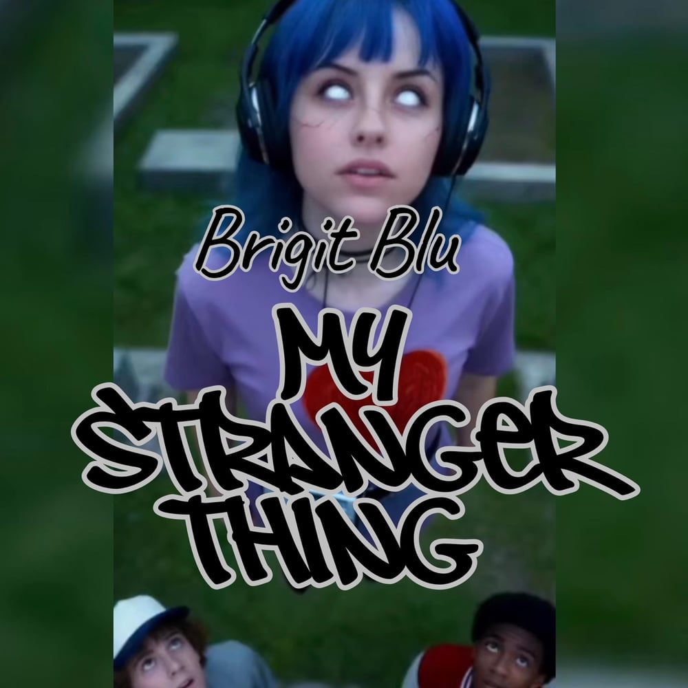 My stranger thing