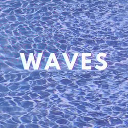 Waves