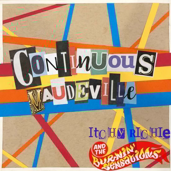 Continuous Vaudeville