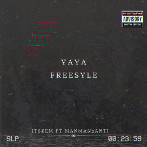 YAYA FREESTYLE (feat. manman2anti)