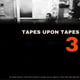Tapes Upon Tapes Pt.3 (Sample Pack) - Digital