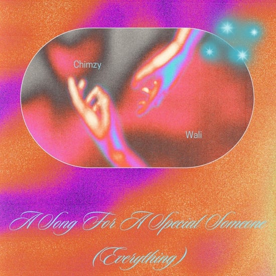 A Song For A Special Someone (Everything)