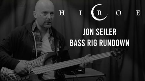 HIROE - Jon Seiler - Bass Rig Rundown